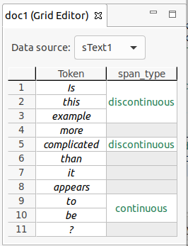 Screenshot of the Hexatomic Grid Editor showing examples of a discontinuous and a continuous span. Note that these examples aren't linguistically useful.
